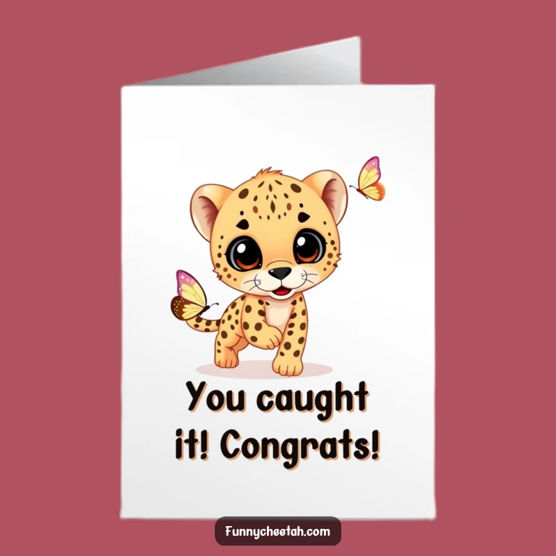 Free Printable Cheetah Cub Congrats Card: Playful Cub Butterfly Chase Funny Downloadable Gift